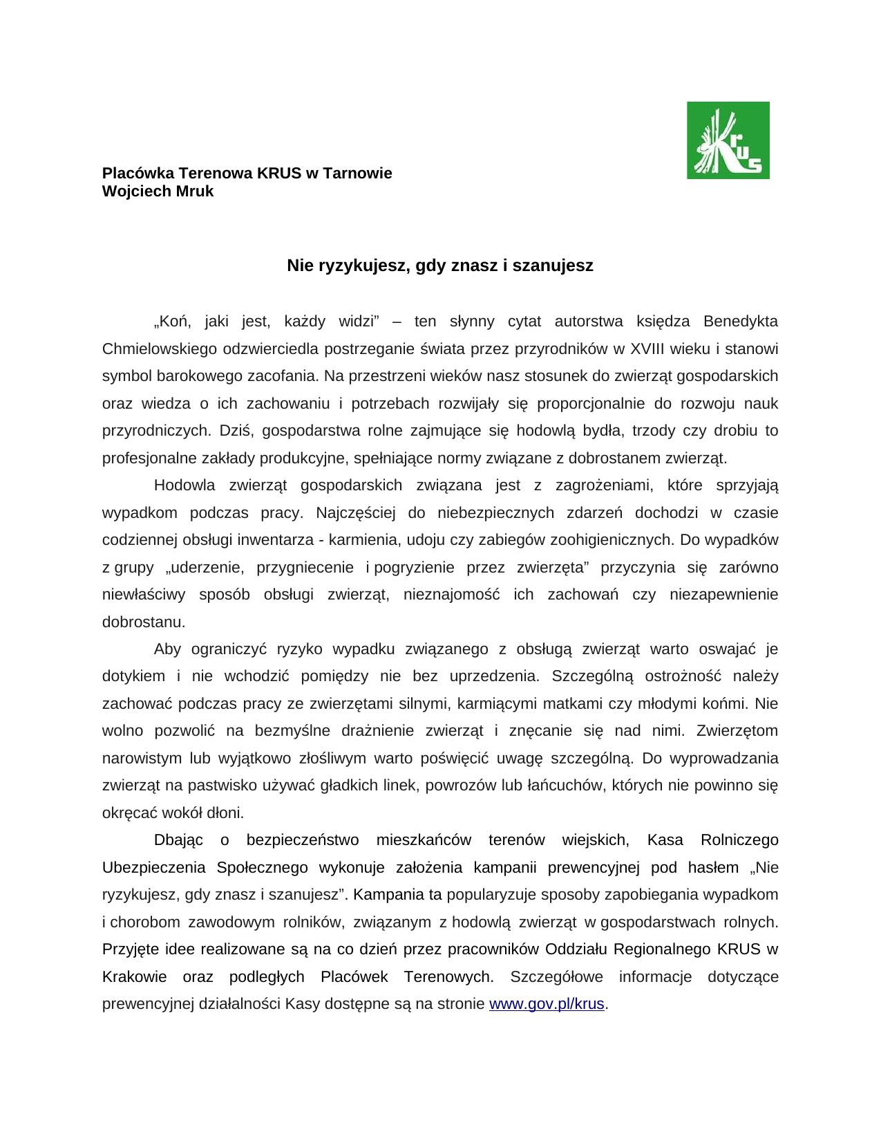 Nie ryzykujesz, gdy znasz i szanujesz