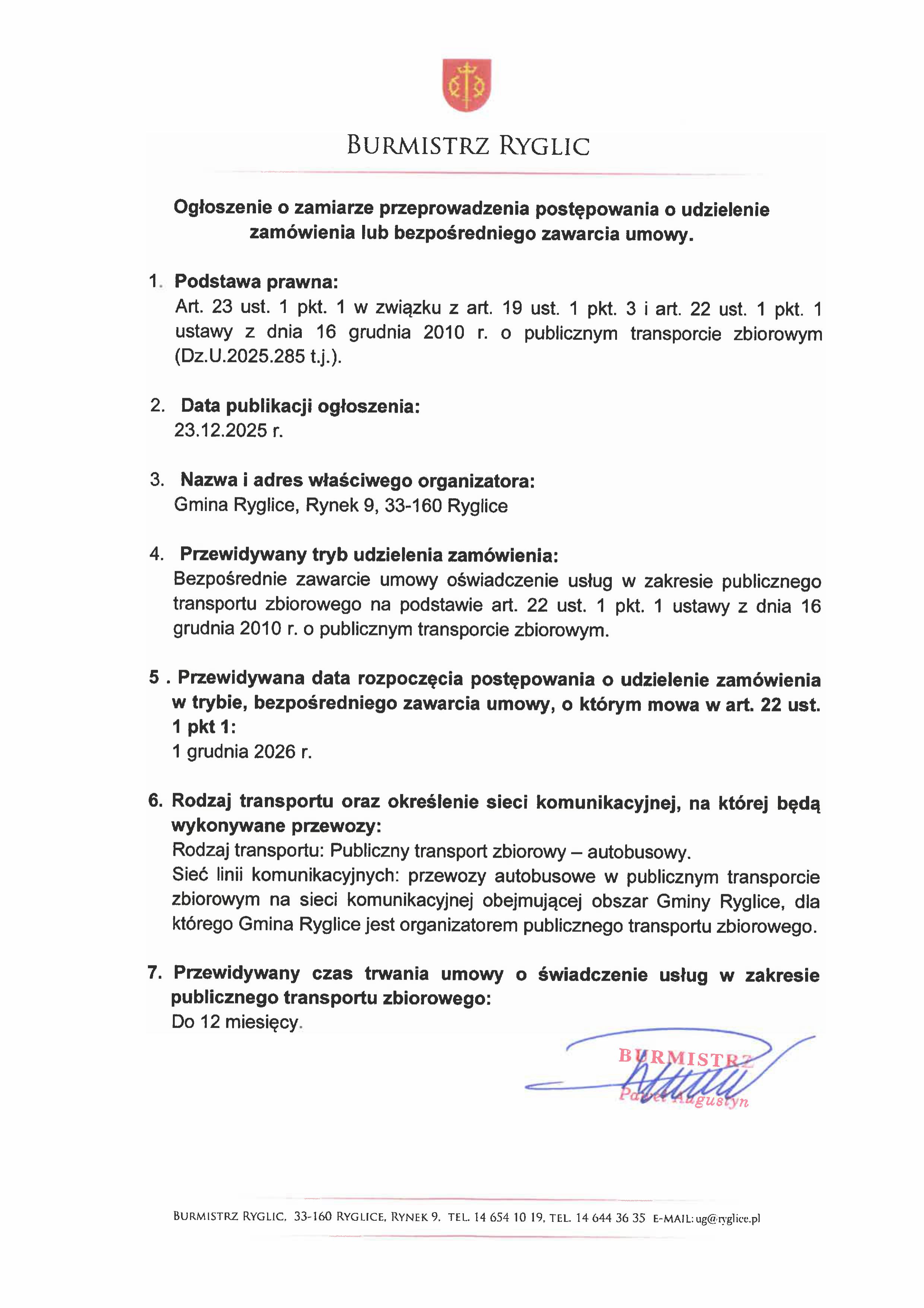 Ogłoszenie o zamiarze przeprowadzenia postępowania o udzielenie zamówienia lub bezpośredniego zawarcia umowy.