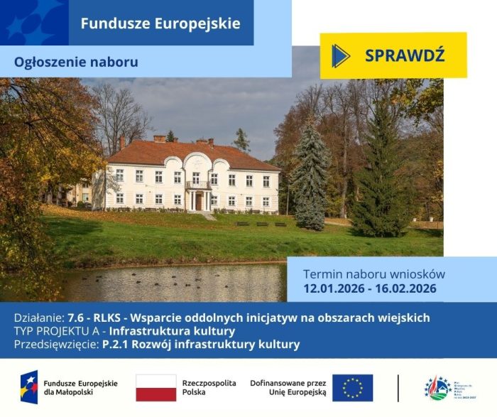 Miniaturka artykułu Nabór wniosków w Pogórzańskim Stowarzyszeniu Dunajec-Biała – działanie 7.6 RLKS – Wsparcie oddolnych inicjatyw na obszarach wiejskich, typ projektu: A. Infrastruktura kultury w ramach Programu Fundusze Europejskie dla Małopolski na lata 2021-2027