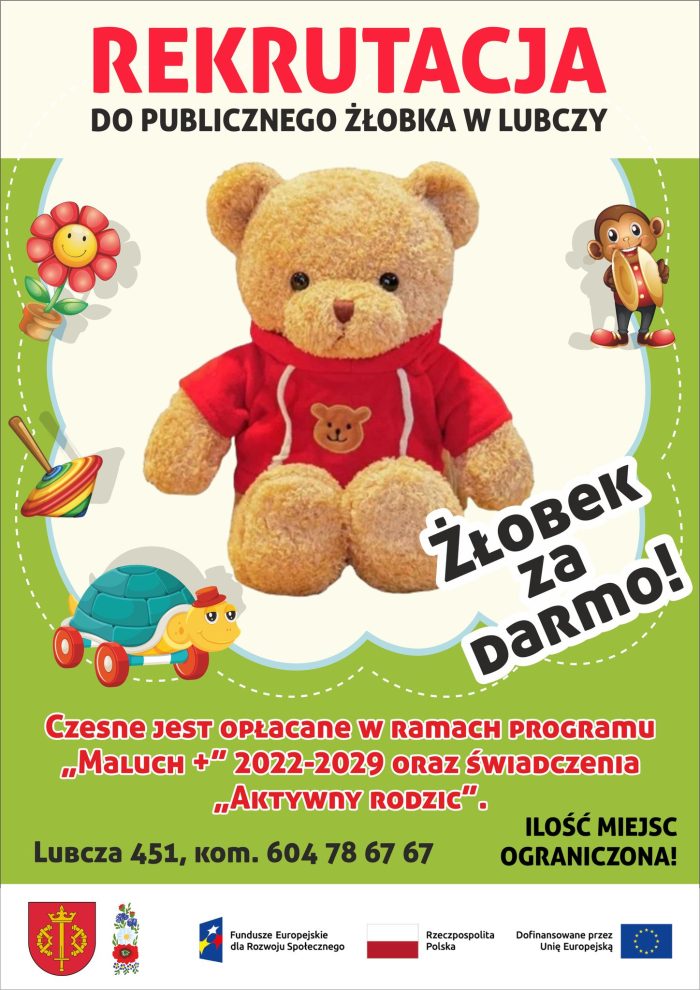 Startujemy z rekrutacją do DARMOWEGO Publicznego Żłobka w Lubczy