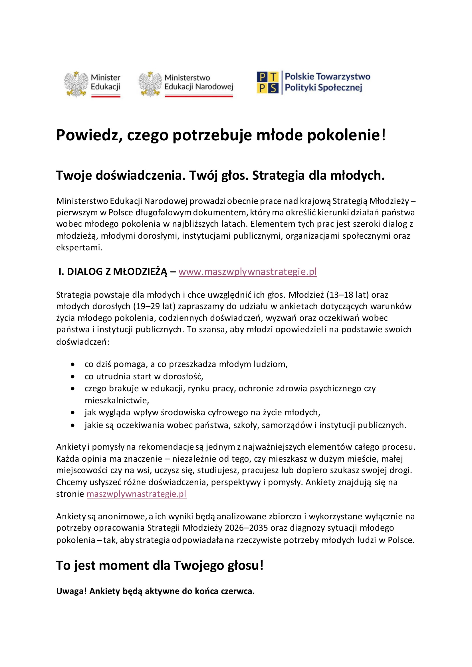 Powiedz czego potrzebuje młode pokolenie!