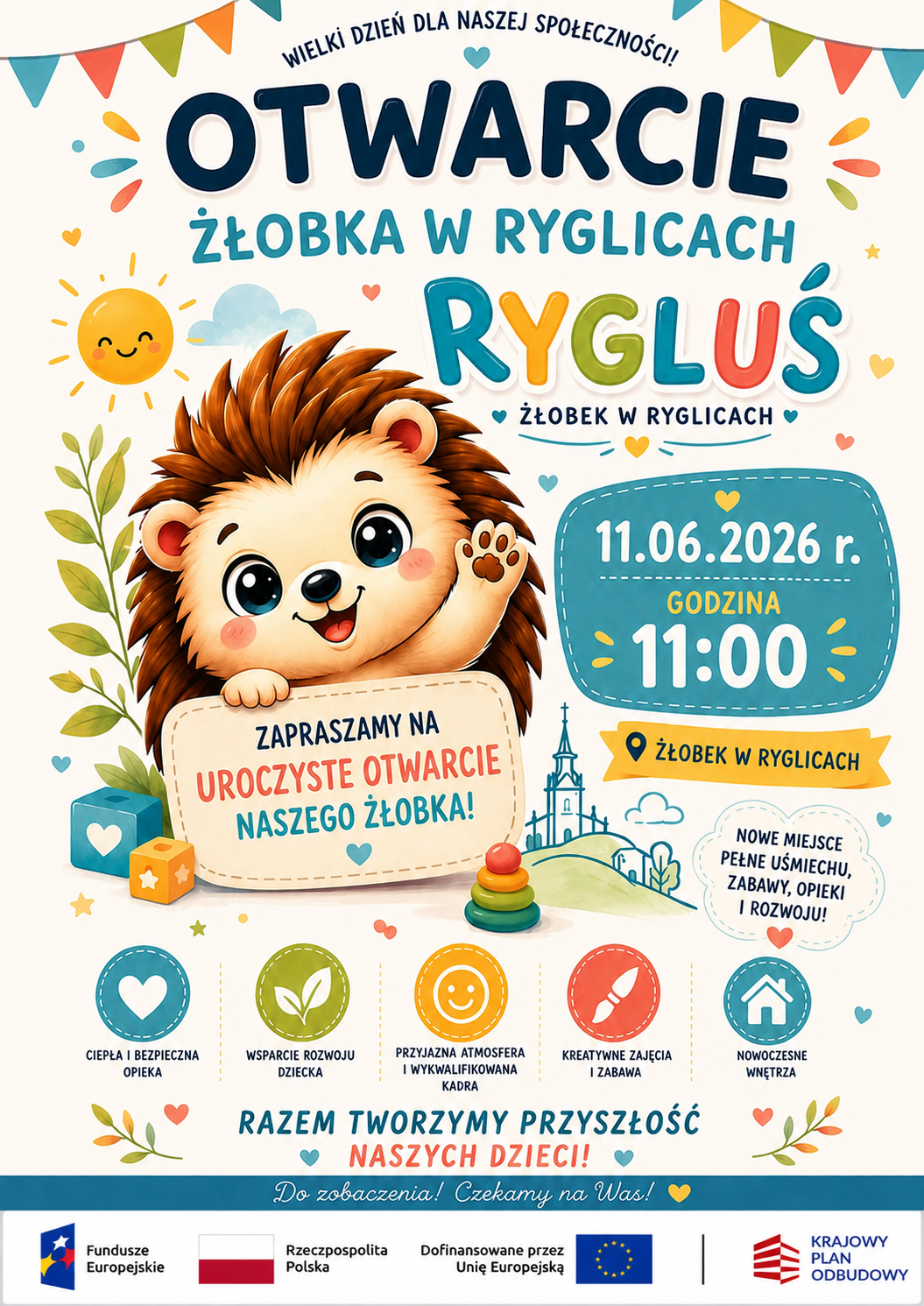 🎉 Wielkie otwarcie Żłobka „Rygluś” w Ryglicach! 🦔💛