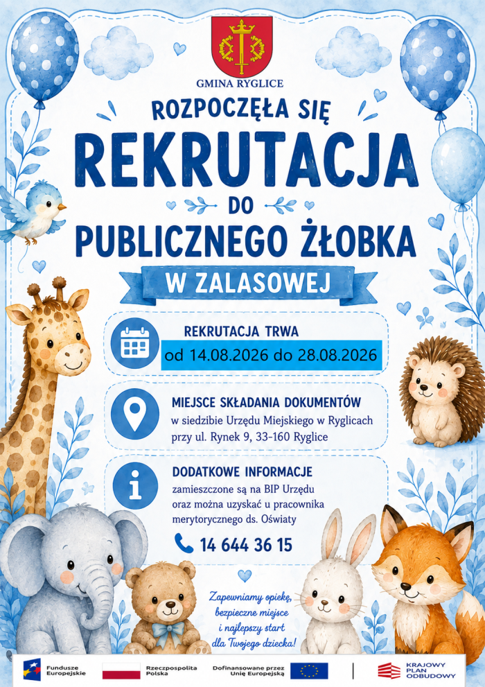 🧸💙 REKRUTACJA DO PUBLICZNEGO ŻŁOBKA W ZALASOWEJ 💙🧸