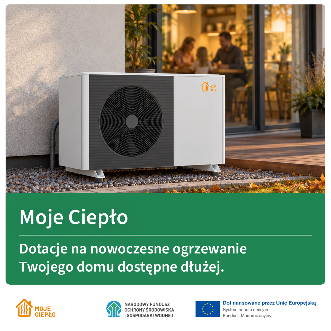 Program Moje Ciepło – dotacje na nowoczesne ogrzewanie domu dostępne dłużej